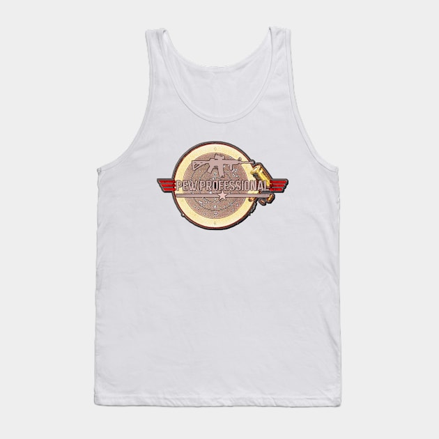 Pew Professional Tank Top by Shiron